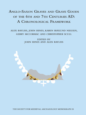 cover image of Anglo-Saxon Graves and Grave Goods of the 6th and 7th Centuries AD